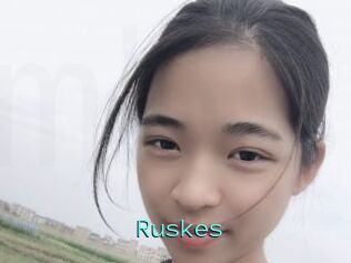 Ruskes