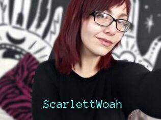 ScarlettWoah