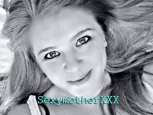 SexymotherXXX