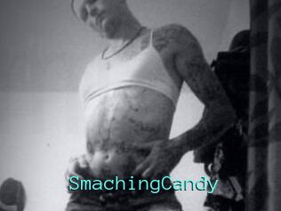 SmachingCandy