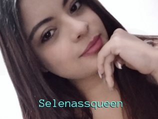 Selenassqueen