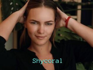 Shycoral