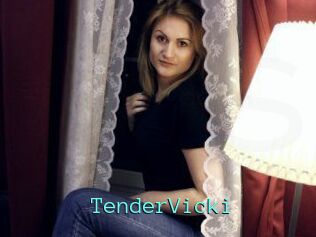 TenderVicki