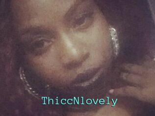 ThiccNlovely