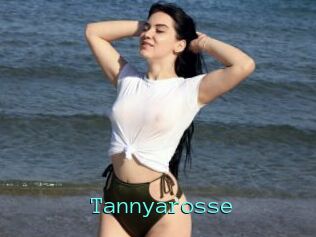 Tannyarosse