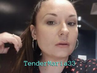 TenderMaria33