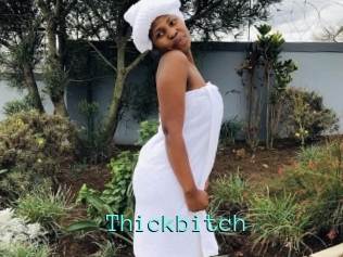 Thickbitch