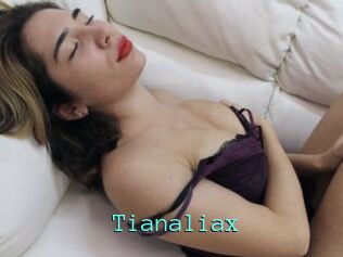 Tianaliax