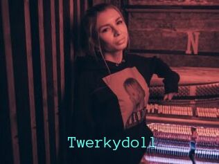 Twerkydoll