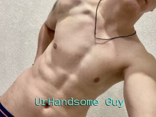 UrHandsome_Guy