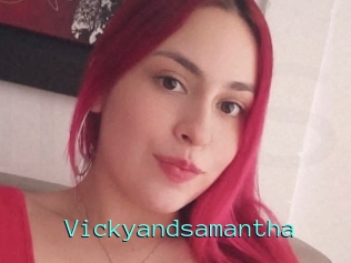 Vickyandsamantha