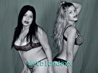 Wetblondexx