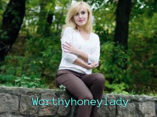 Worthyhoneylady