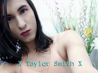 X_Taylor_Smith_X