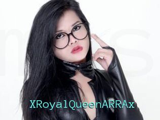 XRoyalQueenARRAx