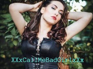 XXxCallMeBadGirlxXx