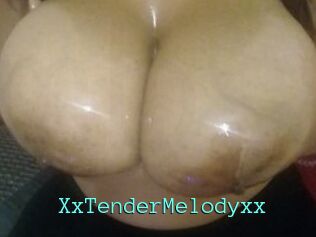 XxTenderMelodyxx