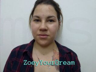 ZoeyYourDream